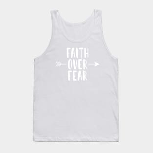 Faith Over Fear Tank Top